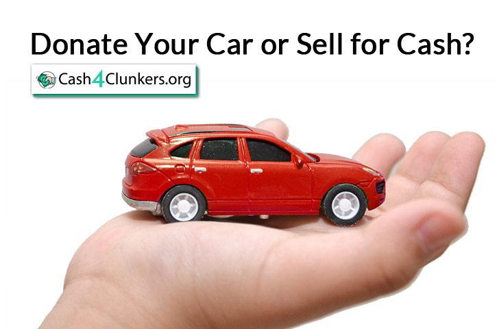 Donate Your Car or Sell for Cash?